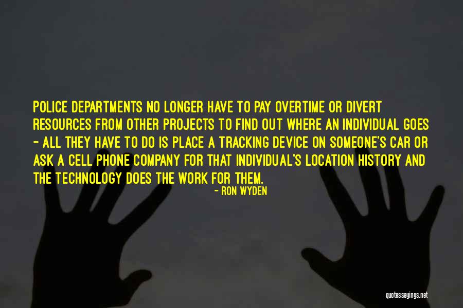 Tracking Device Quotes By Ron Wyden Tracking Device Quotes By Ron Wyden
