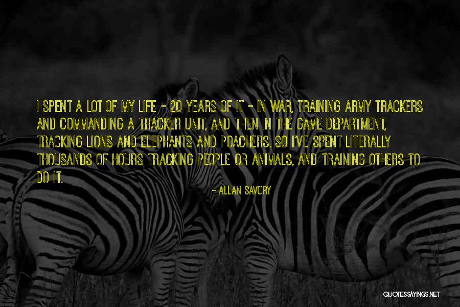 Tracking Quotes By Allan Savory Tracking Quotes By Allan Savory