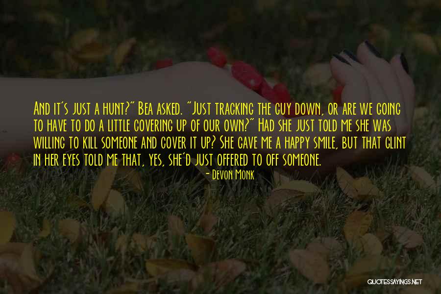 Tracking Quotes By Devon Monk Tracking Quotes By Devon Monk