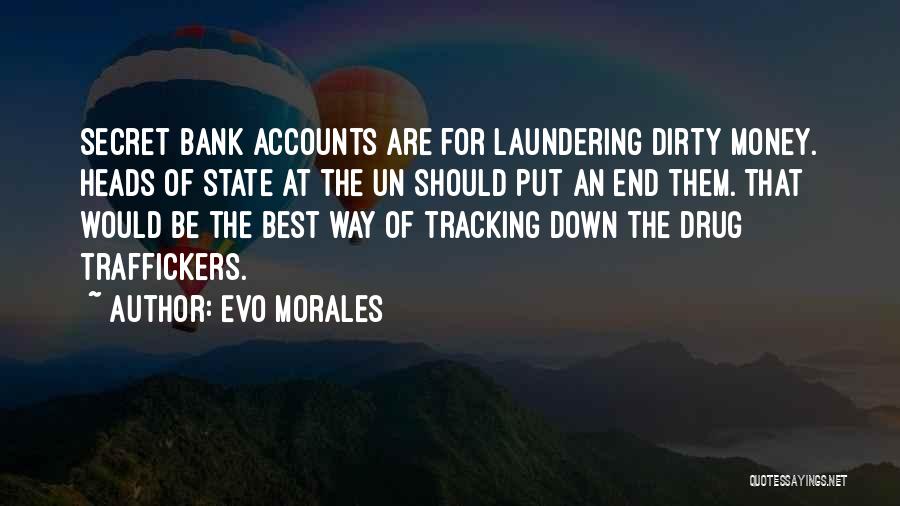 Tracking Quotes By Evo Morales