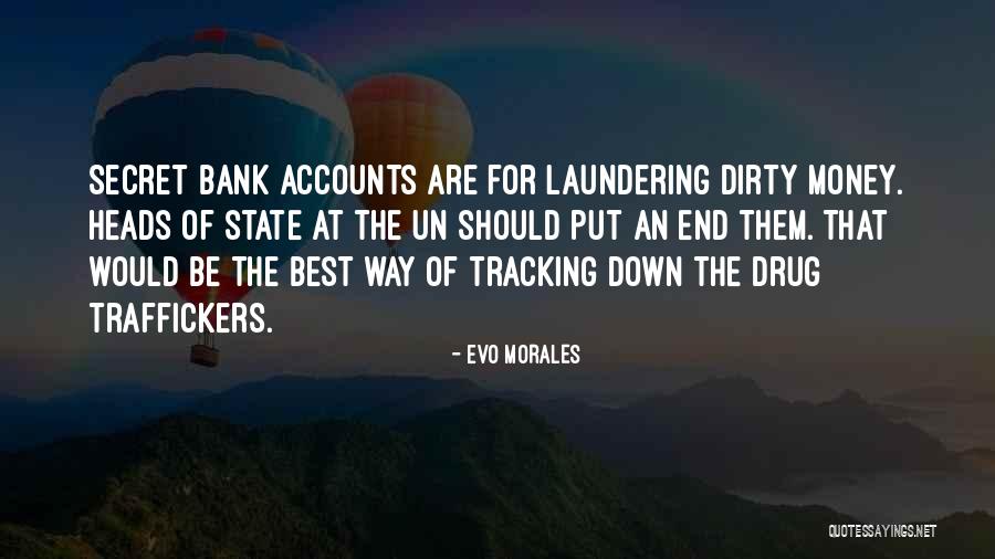 Tracking Quotes By Evo Morales Tracking Quotes By Evo Morales