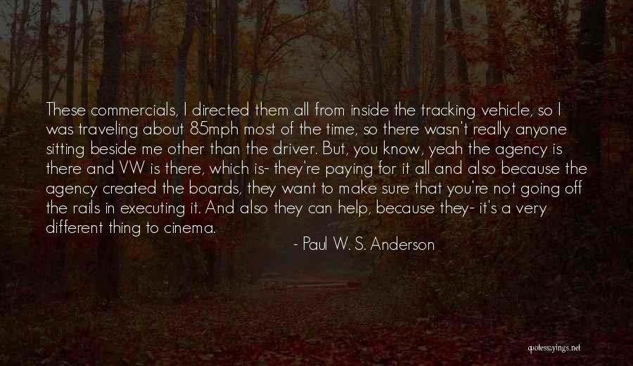 Tracking Quotes By Paul W. S. Anderson Tracking Quotes By Paul W. S. Anderson