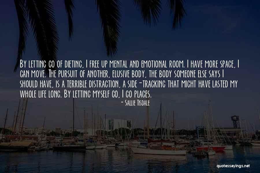 Tracking Quotes By Sallie Tisdale Tracking Quotes By Sallie Tisdale