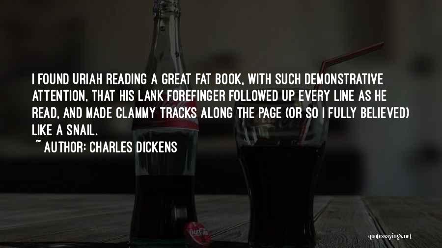 Tracks Book Quotes By Charles Dickens