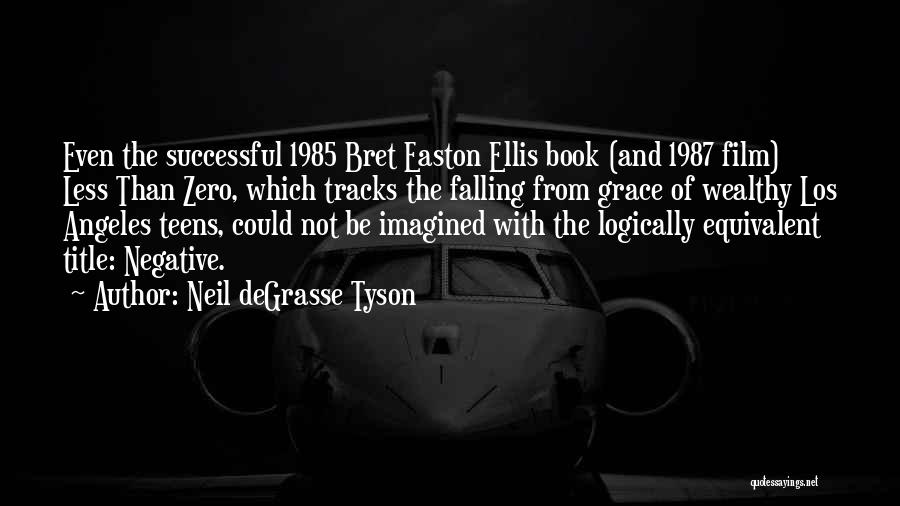 Tracks Book Quotes By Neil DeGrasse Tyson