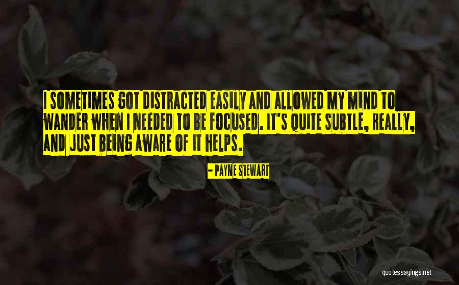 Trackstar Mooski Quotes By Payne Stewart Trackstar Mooski Quotes By Payne Stewart