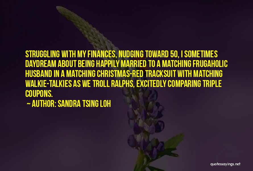 Tracksuit Quotes By Sandra Tsing Loh