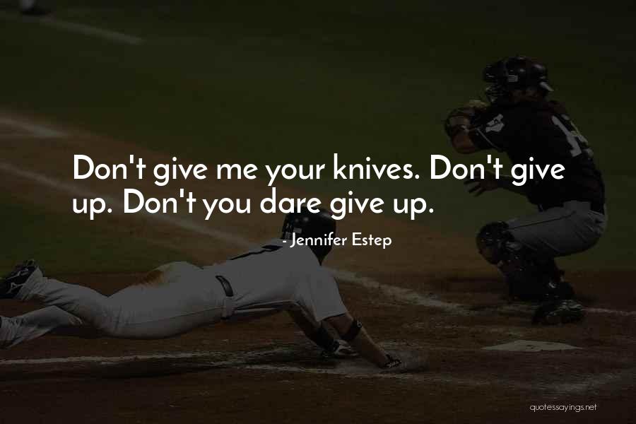 Tractarian Quotes By Jennifer Estep Tractarian Quotes By Jennifer Estep