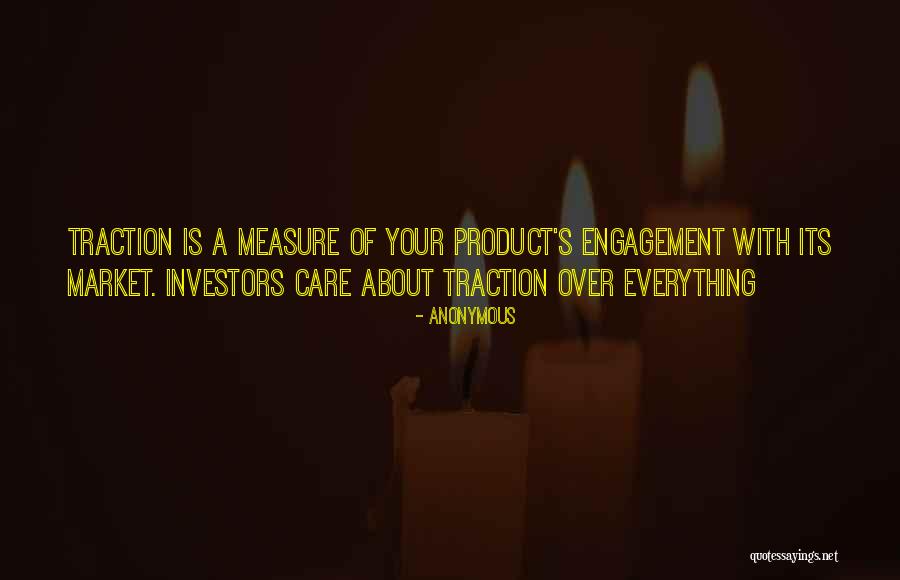 Traction 7 Quotes By Anonymous Traction 7 Quotes By Anonymous