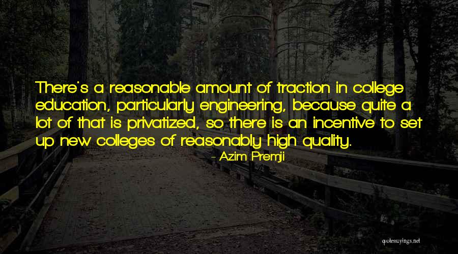 Traction 7 Quotes By Azim Premji Traction 7 Quotes By Azim Premji