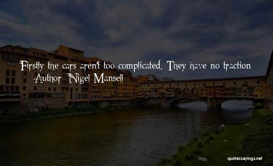 Traction Control Quotes By Nigel Mansell