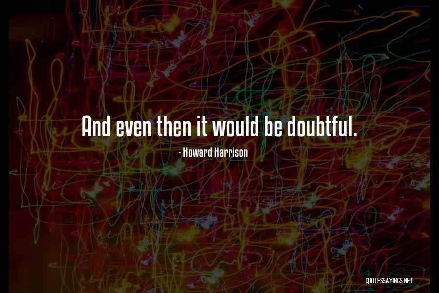 Tractiune Quotes By Howard Harrison Tractiune Quotes By Howard Harrison