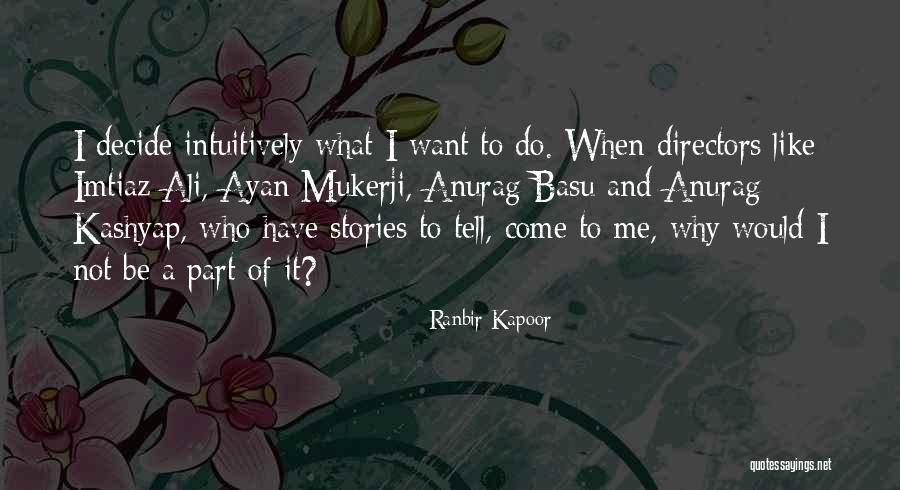 Tractorist Anglia Quotes By Ranbir Kapoor Tractorist Anglia Quotes By Ranbir Kapoor