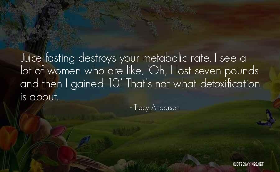Tracy Anderson Quotes 1074353 Tracy Anderson Quotes 1074353