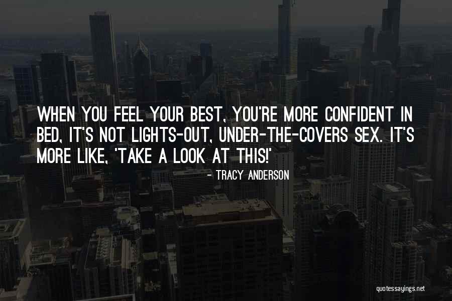 Tracy Anderson Quotes 1299477 Tracy Anderson Quotes 1299477