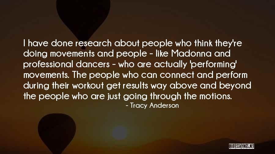 Tracy Anderson Quotes 1746909 Tracy Anderson Quotes 1746909