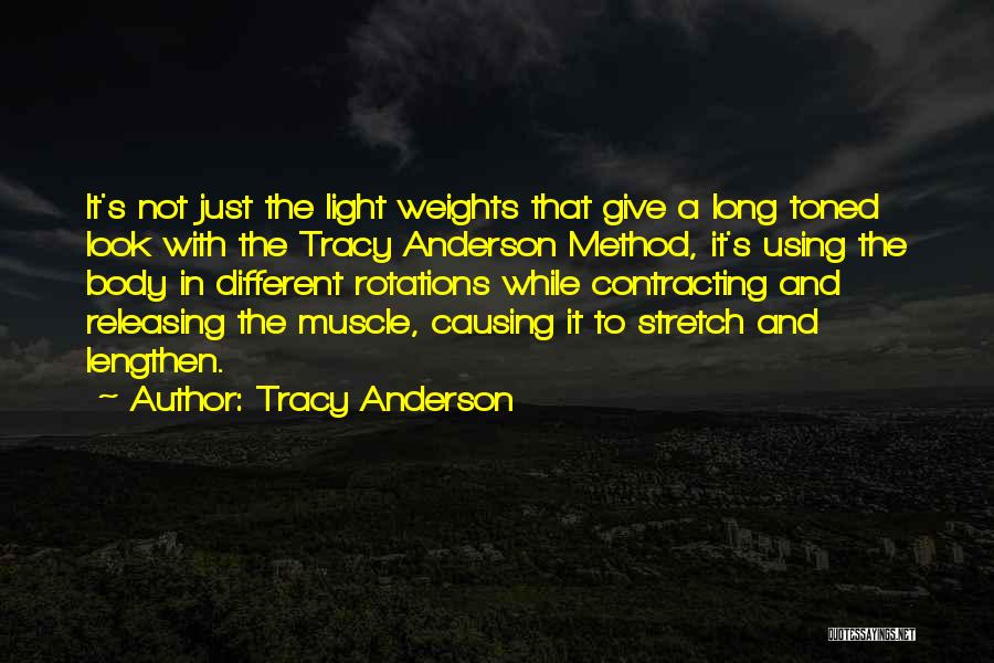 Tracy Anderson Quotes 712328