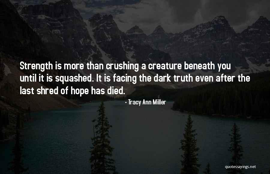 Tracy Ann Miller Quotes 2182896