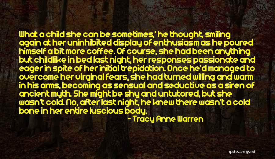 Tracy Anne Warren Quotes 1657188