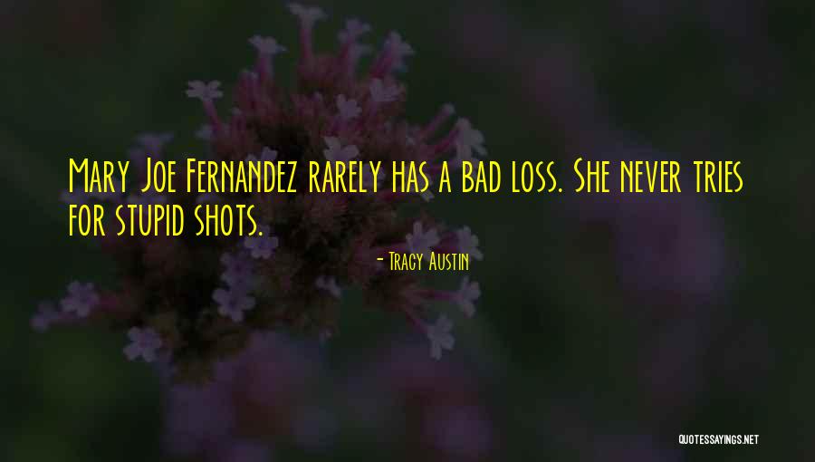 Tracy Austin Quotes 1405213 Tracy Austin Quotes 1405213