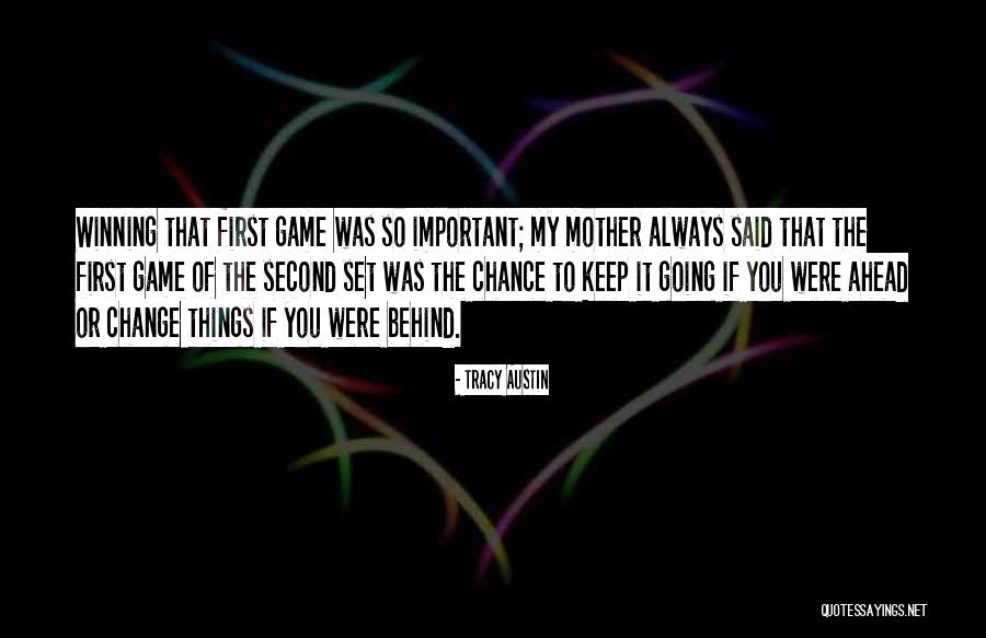 Tracy Austin Quotes 2146046 Tracy Austin Quotes 2146046
