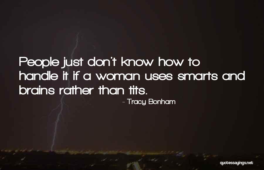 Tracy Bonham Quotes 2206145