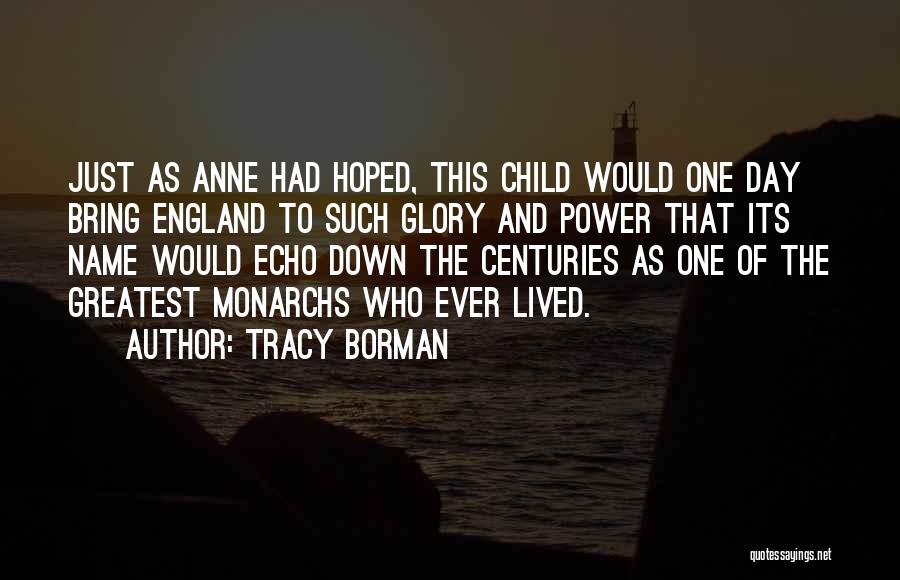 Tracy Borman Quotes 1953178