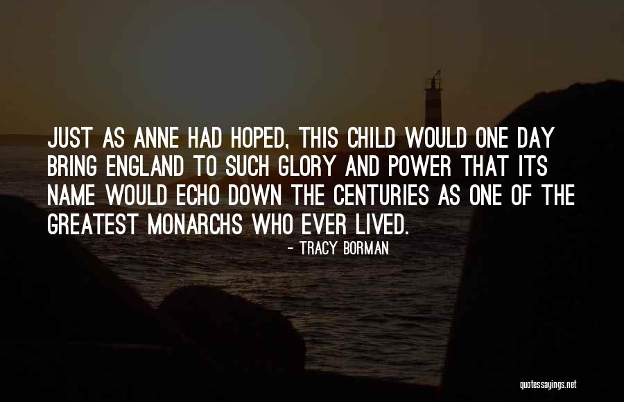 Tracy Borman Quotes 1953178