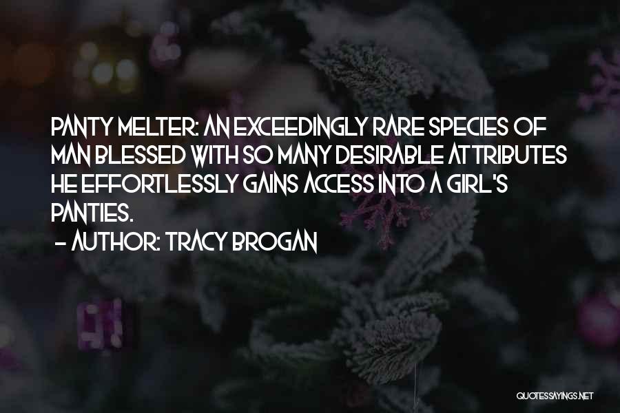 Tracy Brogan Quotes 1912974