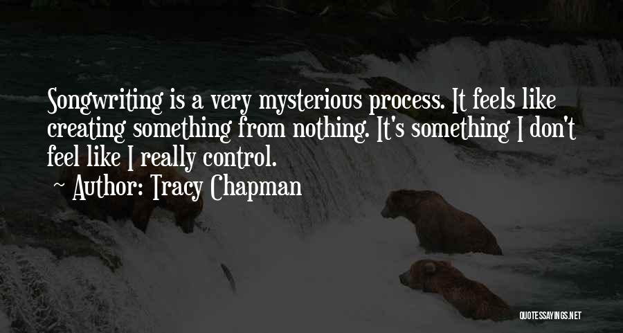 Tracy Chapman Quotes 1115790