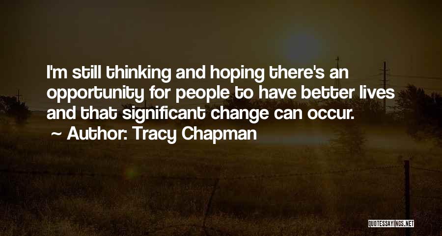 Tracy Chapman Quotes 1221700