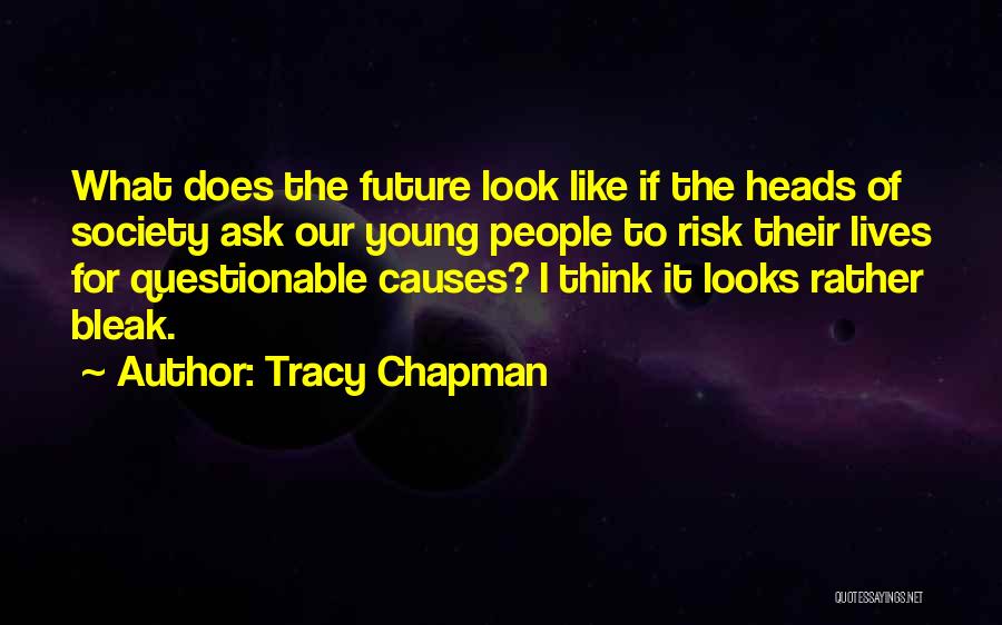 Tracy Chapman Quotes 2041249