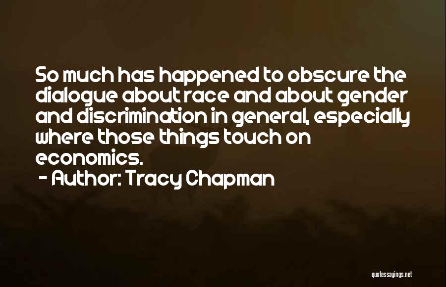 Tracy Chapman Quotes 2241776