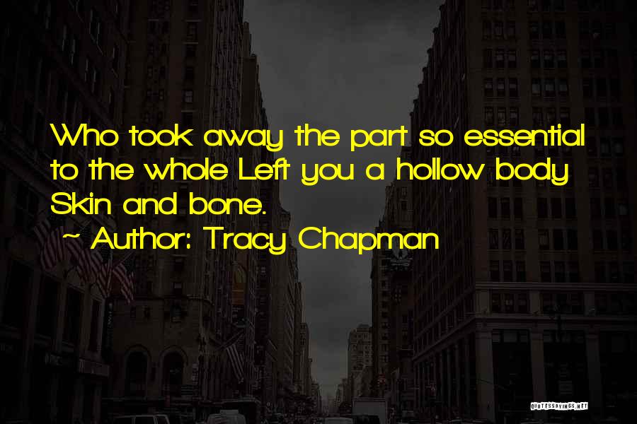 Tracy Chapman Quotes 602797