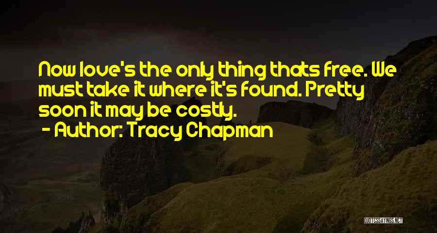 Tracy Chapman Quotes 715907