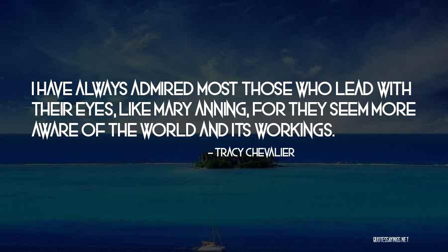 Tracy Chevalier Quotes 1647839