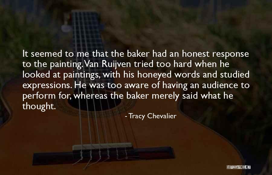 Tracy Chevalier Quotes 1847081