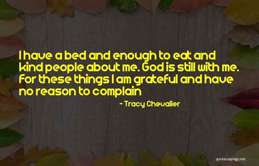 Tracy Chevalier Quotes 2120022