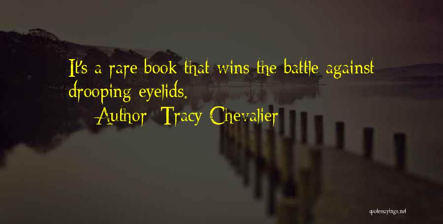 Tracy Chevalier Quotes 218080