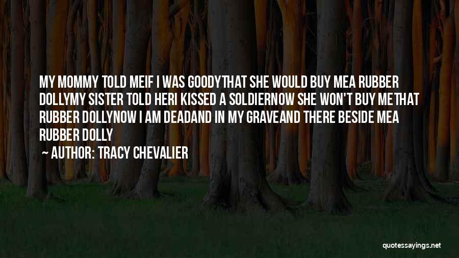 Tracy Chevalier Quotes 777557