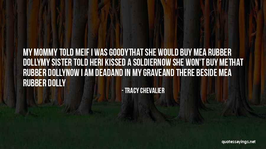 Tracy Chevalier Quotes 777557