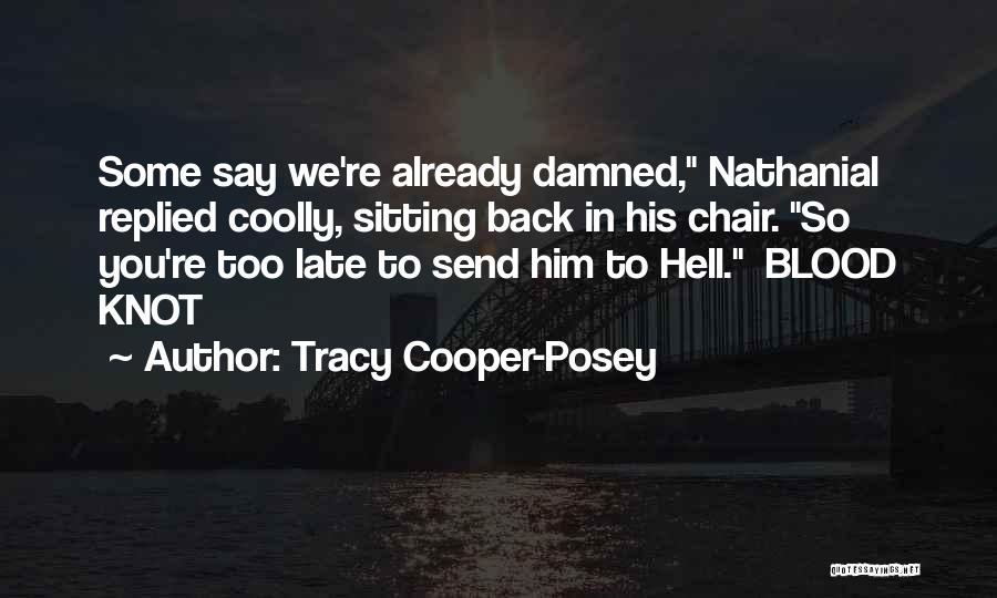 Tracy Cooper-Posey Quotes 1019914