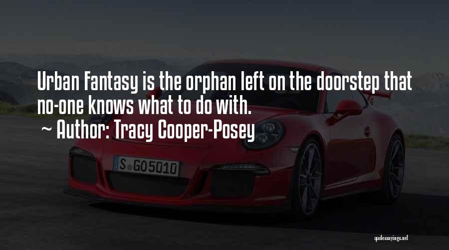 Tracy Cooper-Posey Quotes 1529302