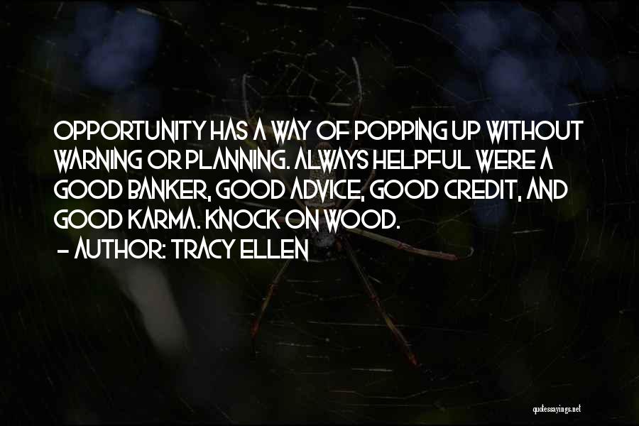 Tracy Ellen Quotes 801026