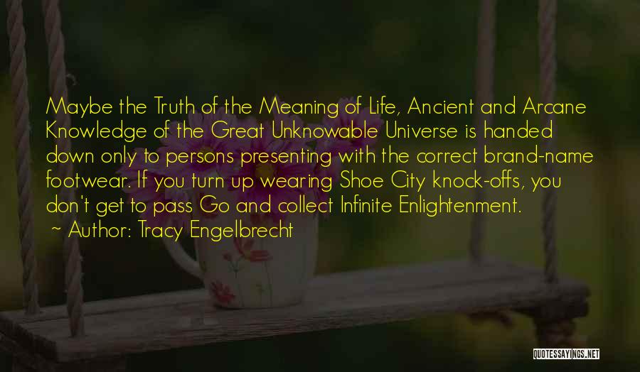 Tracy Engelbrecht Quotes 2119896