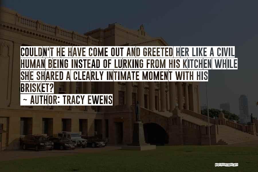 Tracy Ewens Quotes 172540