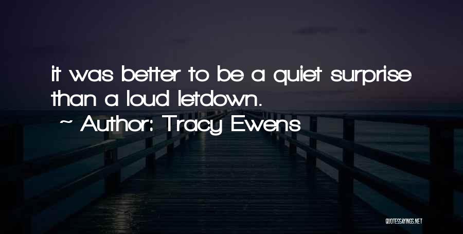 Tracy Ewens Quotes 2034796