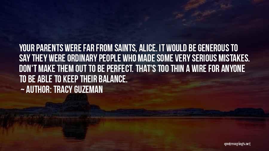 Tracy Guzeman Quotes 265818