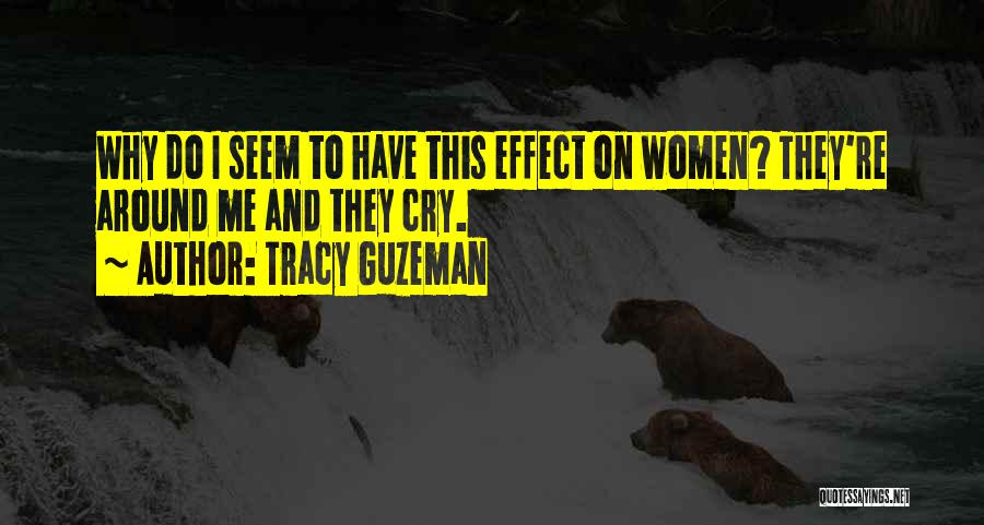 Tracy Guzeman Quotes 736479