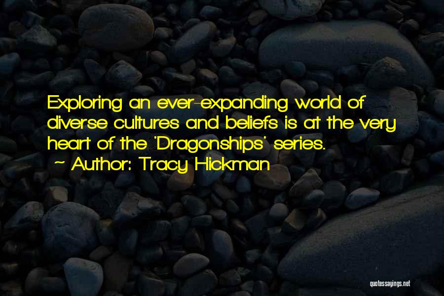 Tracy Hickman Quotes 253459